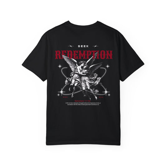 Seek Redemption Tee